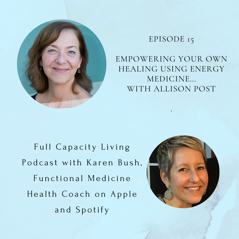 Empowering your own healing using Energy Medicine with Allison Post