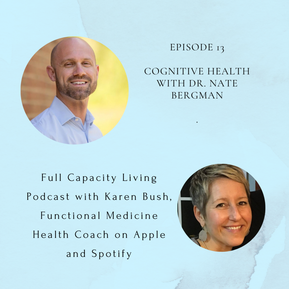 Cognitive Health with Dr. Nate Bergman