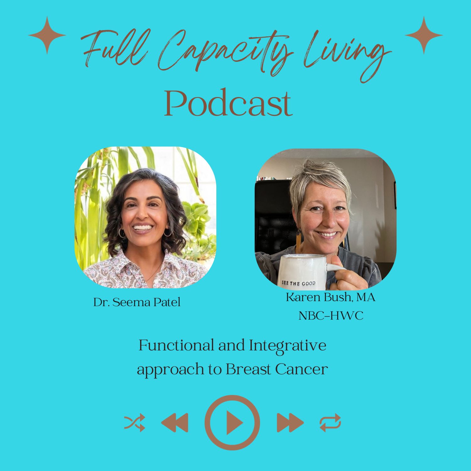 Breast Cancer: A Functional and Integrative approach with Dr. Seema Patel