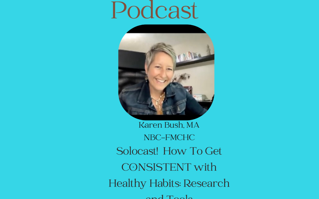 Solocast: How To Get CONSISTENT with Healthy Habits: Research and Tools